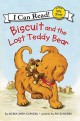 7860 2012-03-19 16:00:13 2024-05-21 02:30:02 Biscuit and the Lost Teddy Bear 1 9780061177538 1  9780061177538_small.jpg 5.99 5.39 Capucilli, Alyssa Satin  2024-05-15 00:00:02 G true  8.70000 5.80000 0.10000 0.15000 000402352 HarperCollins Q Quality Paper My First I Can Read 2011-02-01 32 p. ; BK0009053823 Children's - Preschool-3rd Grade, Age 4-8 BKP-3            0 0 ING 9780061177538_medium.jpg 0 resize_120_9780061177538.jpg 1 Capucilli, Alyssa Satin   1.3 Temporarily out of stock because publisher cannot supply 0 0 0 0 0  1 0  1 2016-06-15 14:41:25 0 43 0