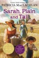 8648 2016-06-06 10:50:47 2024-06-26 02:30:01 Sarah, Plain and Tall: A Newbery Award Winner 1 9780062399526 1  9780062399526_small.jpg 7.99 7.19 MacLachlan, Patricia  2024-06-26 00:00:02 G true  7.55000 5.10000 0.25000 0.15000 000402352 HarperCollins P Mass Market Paperbacks Sarah 2015-03-03 112 p. ; BK0015899058 Children's - 1st-5th Grade, Age 6-10 BK1-5         71 3 3 0 0 ING 9780062399526_medium.jpg 0 resize_120_9780062399526.jpg 0 MacLachlan, Patricia   3.5 Temporarily out of stock because publisher cannot supply 0 0 0 0 0  1 0  1 2016-06-15 14:41:25 0 79 0