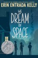 9436 2021-09-17 08:52:54 2024-05-18 02:30:02 We Dream of Space: A Newbery Honor Award Winner 1 9780062747310 1  9780062747310_small.jpg 9.99 8.99 Kelly, Erin Entrada As if typical adolescent angst was not enough, Cash, Bird and Fitch, three seventh-grade siblings, must deal with their parents’ disintegrating marriage too. Each struggles with a quirky personality, unique habits, and bumpy friendships. But reaching across to help each other through these trials brings them to a unique sense of family.
 2024-05-15 00:00:02    7.60000 5.00000 1.30000 0.80000 000027850 Greenwillow Books Q Quality Paper  2022-03-22 400 p. ;  Children's - 3rd-7th Grade, Age 8-12 BK3-7      Newbery Medal | Honor Book | Children's | 2021   88 3 4 1 0 ING 9780062747310_medium.jpg 0 resize_120_9780062747310.jpg 0 Kelly, Erin Entrada   4.6 In print and available 0 0 0 0 0  1 0 1986 1  0 155 0