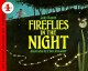 9306 2021-09-17 08:52:54 2024-06-10 02:30:03 Fireflies in the Night 1 9780064451017 1  9780064451017_small.jpg 8.99 8.09 Hawes, Judy A young girl learns some interesting facts about fireflies from her grandfather. Originally published in 1963, this friendly introduction to fireflies explains how and why these curious beetles generate light, and describes the uses that some other cultures have found for firefly light.
 2024-06-05 00:00:03    6.85000 8.99000 0.52000 0.20000 000402352 HarperCollins Q Quality Paper Let's-Read-And-Find-Out Science 1 1991-09-01 32 p. ;  Children's - Preschool-3rd Grade, Age 4-8 BKP-3         32 1 21 1 0 ING 9780064451017_medium.jpg 0 resize_120_9780064451017.jpg 0 Hawes, Judy   2.7 In print and available 0 0 0 0 0  1 0  1  0 21 0