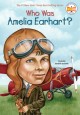 8292 2014-12-09 14:25:47 2024-05-18 02:30:02 Who Was Amelia Earhart? 1 9780448428567 1  9780448428567_small.jpg 5.99 5.39 Jerome, Kate Boehm, Who Hq  2024-05-15 00:00:02 G true  7.60000 5.20000 0.30000 0.30000 000977131 Penguin Workshop Q Quality Paper Who Was? 2002-11-11 112 p. ; BK0003959116 Children's - 3rd-7th Grade, Age 8-12 BK3-7         90 2 4 1 0 ING 9780448428567_medium.jpg 0 resize_120_9780448428567.jpg 0 Jerome, Kate Boehm   4.3 In print and available 0 0 0 0 0 1917 1 0 1932 1 2016-12-29 16:44:49 0 51 0