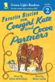 9291 2021-09-17 08:52:54 2024-06-26 02:30:01 Favorite Stories from Cowgirl Kate and Cocoa Partners 1 9780544022652 1  9780544022652_small.jpg 5.99 5.39 Silverman, Erica  2024-06-26 00:00:02    8.80000 5.80000 0.20000 0.15000 000013777 Clarion Books Q Quality Paper Green Light Readers Level 2 2013-06-04 24 p. ;  Children's - 1st-4th Grade, Age 6-9 BK1-4         131 3 1 0 0 ING 9780544022652_medium.jpg 0 resize_120_9780544022652.jpg 0 Silverman, Erica   1.9 In print and available 0 0 0 0 0  1 0  1  0 12 0