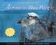 8775 2016-12-13 17:23:23 2024-10-23 18:30:07 Across the Blue Pacific: A World War II Story 1 9780544555525 1  9780544555525_small.jpg 11.99 10.79 Borden, Louise  2024-10-23 00:00:06 1 true  8.80000 10.90000 0.20000 0.45000 000013777 Clarion Books Q Quality Paper  2015-09-15 48 p. ; BK0016147985 Children's - Preschool-2nd Grade, Age 4-7 BKP-2            0 0 ING 9780544555525_medium.jpg 0 resize_120_9780544555525.jpg 0 Borden, Louise   4.6 In print and available 0 0 0 0 0 1942 1 0  1 2016-12-13 17:47:37 0 0 0