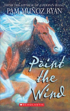 Paint the Wind (Scholastic Gold)