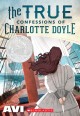 8021 2013-09-16 14:31:58 2024-05-14 18:30:02 The True Confessions of Charlotte Doyle (Scholastic Gold) 1 9780545477116 1  9780545477116_small.jpg 9.99 8.99 Avi  2024-05-08 00:00:02 P true  7.50000 5.20000 0.70000 0.35000 000219102 Scholastic Paperbacks Q Quality Paper  2012-09-01 240 p. ; BK0025453042 Teen - 5th-8th Grade, Age 10-13 BK5-8  1991 Newbery Honor       99 4 5 0 0 ING 9780545477116_medium.jpg 0 resize_120_9780545477116.jpg 1 Avi   5.0 In print and available 0 0 0 0 0  1 0  1 2016-06-15 14:41:25 0 605 0