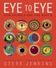 8345 2015-02-17 20:21:49 2024-05-16 02:30:02 Eye to Eye: How Animals See the World 1 9780547959078 1  9780547959078_small.jpg 17.99 16.19 Jenkins, Steve Steve Jenkins is a master of details and perspective in a world of cut-paper illustration. While his art mesmerizes, page after page, satiating the most curious observer, the same attention is given to brief explanations that inform often by using comparisons. There is mention of eyes evolving over millions and billions of years, yet the focus is squarely on the stunning eyes of these lesser-known creaturesâ€”their uses and characteristics. A breathtaking celebration of unique creations. 2024-05-15 00:00:02 R true  11.15000 9.38000 0.36000 0.92000 000013777 Clarion Books R Hardcover  2014-04-01 32 p. ; BK0013668435 Children's - Preschool-3rd Grade, Age 4-8 BKP-3      Kentucky Bluegrass Award | Nominee | Grades 3-5 | 2016      0 0 ING 9780547959078_medium.jpg 0 resize_120_9780547959078.jpg 0 Jenkins, Steve   5.7 In print and available 0 0 0 0 0  1 0  1 2016-06-15 14:41:25 0 41 0