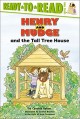 6651 2009-07-01 17:16:16 2024-05-12 02:30:02 Henry and Mudge and the Tall Tree House: Ready-To-Read Level 2 1 9780689834455 1  9780689834455_small.jpg 4.99 4.49 Rylant, Cynthia  2024-05-08 00:00:02 G true  8.60000 6.74000 0.12000 0.17000 000216589 Simon Spotlight Q Quality Paper Henry & Mudge 2003-12-01 40 p. ; BK0004225074 Children's - Kindergarten-2nd Grade, Age 5-7 BKK-2         39 5 1 0 0 ING 9780689834455_medium.jpg 0 resize_120_9780689834455.jpg 1 Rylant, Cynthia   2.3 In print and available 0 0 0 0 0  1 0  1 2016-06-15 14:41:25 0 59 0