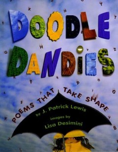 Doodle Dandies: Poems That Take Shape