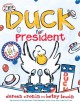 8098 2014-06-16 07:32:04 2024-05-15 00:00:02 Duck for President 1 9780689863776 1  9780689863776_small.jpg 19.99 17.99 Cronin, Doreen This silly story has an important message about the importance of contentment and the fact that you never really know what someone elseâ€™s life is like until you live it for a while! Against a backdrop of carefully crafted humor and engaging illustrations, the duck makes bigger and bigger goals until he realizes that what he was missing wasnâ€™t a new and better job, but an attitude of gratitude. A story to enjoy for its masterful telling as well as its message, this one will be sure to engage readers again and again. 2024-05-15 00:00:02 R true  10.20000 8.00000 0.50000 0.80000 000542007 Atheneum Books for Young Readers R Hardcover Click Clack Book 2004-03-02 32 p. ; BK0004330679 Children's - Preschool-3rd Grade, Age 4-8 BKP-3      Arkansas Diamond Primary Book Award | Nominee | Grades K-3 | 2006 - 2007

Benjamin Franklin Award | Finalist | Boty-Budget Over 10k | 2005

Book Sense Book of the Year Award | Winner | Children's Illustrated | 2005

Colorado Children's Book Award | Nominee | Picture Book | 2006

Parents Choice Award (Spring) (1998-2007) | Winner | Recommended | 2004

South Carolina Childrens, Junior and Young Adult Book Award | Nominee | Picture Book | 2006 - 2007  plot-driven
similar title: Dear Mrs. LaRue    0 0 ING 9780689863776_medium.jpg 0 resize_120_9780689863776.jpg 0 Cronin, Doreen   3.3 In print and available 0 0 0 0 0  1 0  1 2016-06-15 14:41:25 0 9 0