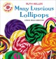 8610 2016-04-14 13:00:54 2024-06-02 02:30:02 Many Luscious Lollipops: A Book about Adjectives 1 9780698116412 1  9780698116412_small.jpg 8.99 8.09 Heller, Ruth  2024-05-29 00:00:04 1 true  9.40000 8.93000 0.15000 0.34000 000054518 Puffin Books Q Quality Paper Explore! 1998-02-23 48 p. ; BK0003059034 Children's - Kindergarten-3rd Grade, Age 5-8 BKK-3            0 0 ING 9780698116412_medium.jpg 0 resize_120_9780698116412.jpg 0 Heller, Ruth   3.7 In print and available 0 0 0 0 0  1 1  1 2016-06-15 14:41:25 0 0 0