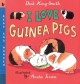 6503 2009-07-01 17:16:15 2024-05-12 02:30:02 I Love Guinea Pigs: Read and Wonder 1 9780763614355 1  9780763614355_small.jpg 7.99 7.19 King-Smith, Dick  2024-05-08 00:00:02 1 true  8.16000 6.94000 0.11000 0.32000 000011580 Candlewick Press (MA) Q Quality Paper Read and Wonder 2001-08-01 32 p. ; BK0003697621 Children's - Preschool-3rd Grade, Age 4-8 BKP-3         43 1 1 1 0 ING 9780763614355_medium.jpg 0 resize_120_9780763614355.jpg 0 King-Smith, Dick   4.5 In print and available 0 0 0 0 0  1 0  1 2016-06-15 14:41:25 0 1 0