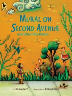 Mural on Second Avenue and Other City Poems