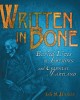 9236 2020-02-24 07:59:18 2024-05-19 02:30:02 Written in Bone: Buried Lives of Jamestown and Colonial Maryland 1 9780822571353 1  9780822571353_small.jpg 22.99 20.69 Walker, Sally M.  2024-05-15 00:00:02    10.60000 8.30000 0.70000 1.60000 001045026 Carolrhoda Books (R) R Hardcover  2009-02-01 144 p. ;  Teen - 5th-9th Grade, Age 10-14 BK5-9      Beehive Awards | Nominee | Informational | 2012

Benjamin Franklin Award | Winner | Young Adult Nonfiction | 2010

Capitol Choices: Noteworthy Books for Children and Teens | Recommended | Ten to Fourteen | 2010

Cybils | Finalist | Nonfiction-Mid Gr\YA | 2009

IndieFab awards | Bronze Medal Winner | Young Adult Nonfiction | 2009

Moonbeam Children's Book Award | Bronze Medal Winner | Nonfiction-Young Adult | 2009

Tayshas Reading | Commended | Young Adult | 2010

Texas Lone Star Reading List | Commended | Young Adult | 2010

Volunteer State Book Awards | Nominee | Middle School | 2013 - 2014

Volunteer State Book Awards | Nominee | High School | 2013 - 2014       0 ING 9780822571353_medium.jpg 0 resize_120_9780822571353.jpg 0 Walker, Sally M.  22.99  In print and available 0 0 0 0 0  1 0  0  0 13 0