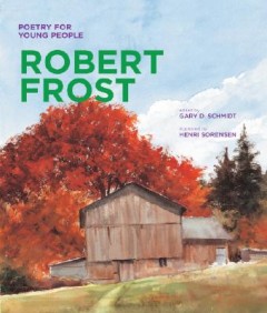Poetry for Young People: Robert Frost: Volume 1