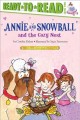 7451 2010-04-13 06:19:24 2024-05-16 02:30:02 Annie and Snowball and the Cozy Nest: Ready-To-Read Level 2 1 9781416939474 1  9781416939474_small.jpg 4.99 4.49 Rylant, Cynthia An Annie and Snowball tale whose simplicity entices young readers to marvel at the wonder of creation and new life, and reminds older readers to enjoy new discoveries with childlike wonder.  2024-05-15 00:00:02 G true  8.96000 6.10000 0.11000 0.17000 000216589 Simon Spotlight Q Quality Paper Annie and Snowball 2010-03-09 40 p. ; BK0008469125 Children's - Kindergarten-2nd Grade, Age 5-7 BKK-2    Discovery; Patience; Wonder        0 0 ING 9781416939474_medium.jpg 0 resize_120_9781416939474.jpg 1 Rylant, Cynthia   2.8 In print and available 0 0 0 0 0  1 0  1 2016-06-15 14:41:25 0 0 0