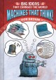 9475 2021-10-01 12:56:32 2024-07-01 02:30:02 Machines That Think! 1 9781419740985 1  9781419740985_small.jpg 14.99 13.49 Brown, Don Brown is a timeline master, carefully chroniclng ideas and events and piecing them together in a cause-effect progression. Big ideas become cornerstones that radically redirect the course of history and ultimately, the quality of human life. Brown's refreshing presentation sings with relevance, humor, vibrant drawings, and a fascinating storyline. A great addition to his Big Ideas That Changed the World series. 2024-06-26 00:00:02    8.10000 5.80000 0.60000 0.90000 000818890 Harry N. Abrams R Hardcover Big Ideas That Changed the World 2020-04-28 128 p. ;  Children's - 3rd-7th Grade, Age 8-12 BK3-7         119 2 6 1 0 ING 9781419740985_medium.jpg 0 resize_120_9781419740985.jpg 0 Brown, Don    In print and available 0 0 0 0 0  1 0  1 2021-10-01 13:09:49 0 16 0