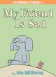 9052 2018-02-02 09:07:27 2024-07-01 02:30:02 My Friend Is Sad-An Elephant and Piggie Book 1 9781423102977 1  9781423102977_small.jpg 10.99 9.89 Willems, Mo Piggie knows just what Gerald likes, but heâ€™s stymied when his best efforts to cheer Gerald fail. Maybe being present as a friend is the greatest antidote to sadness. Award-winning Mo Willems masterfully leaves out everything except what is essential to present a nugget of wisdom that both pleases and instructs. 2024-06-26 00:00:02 J true  9.30000 6.80000 0.40000 0.65000 000218408 Hyperion Books for Children R Hardcover Elephant and Piggie Book 2007-04-01 64 p. ; BK0006947866 Children's - Preschool-Kindergarten, Age 3-5 BKP-K      Capitol Choices: Noteworthy Books for Children and Teens | Recommended | Up to Seven | 2008

Maryland Blue Crab Young Reader Award | Winner | Beginning Fiction | 2008   133 2 1 0 0 ING 9781423102977_medium.jpg 0 resize_120_9781423102977.jpg 0 Willems, Mo   0.7 In print and available 0 0 0 0 0  1 0  1 2018-02-02 14:06:34 0 152 0