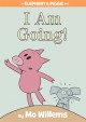7822 2011-10-28 15:35:49 2024-05-19 02:30:02 I Am Going!-An Elephant and Piggie Book 1 9781423119906 1  9781423119906_small.jpg 9.99 8.99 Willems, Mo The illustrations steal the show in this tale. Gerald dramatically reacts to Piggie's announcement, complete with tears, whaling, panic and general "How will I survive?" antics. Hilarious and heartwarming. 2024-05-15 00:00:02 R true  9.08000 6.84000 0.43000 0.65000 000218408 Hyperion Books for Children R Hardcover Elephant and Piggie Book 2010-01-26 64 p. ; BK0008487584 Children's - Preschool-Kindergarten, Age 3-5 BKP-K    Humor; Patience  Capitol Choices: Noteworthy Books for Children and Teens | Recommended | Up to Seven | 2011   29 1 21 1 0 ING 9781423119906_medium.jpg 0 resize_120_9781423119906.jpg 1 Willems, Mo   1.0 In print and available 0 0 0 0 0  1 0  1 2016-06-15 14:41:25 0 76 0