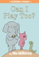 7823 2011-10-28 15:38:07 2024-05-20 02:30:02 Can I Play Too?-An Elephant and Piggie Book 1 9781423119913 1  9781423119913_small.jpg 9.99 8.99 Willems, Mo This one is sure to elicit giggles right from the start. Ilustrations and text are perfectly paired to show the hesitation and then the trial-and error solutions to a game of catch with Gerald and Piggie's new friend, Snake. 2024-05-15 00:00:02 R true  9.28000 6.76000 0.43000 0.70000 000218408 Hyperion Books for Children R Hardcover Elephant and Piggie Book 2010-06-08 64 p. ; BK0008599307 Children's - Preschool-Kindergarten, Age 3-5 BKP-K    Acceptance; Humor; Patience; Resourcefulness        0 0 ING 9781423119913_medium.jpg 0 resize_120_9781423119913.jpg 1 Willems, Mo   1.0 In print and available 0 0 0 0 0  1 0  1 2016-06-15 14:41:25 0 253 0