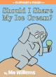 7825 2011-10-28 15:41:08 2024-05-20 02:30:02 Should I Share My Ice Cream?-An Elephant and Piggie Book 1 9781423143437 1  9781423143437_small.jpg 10.99 9.89 Willems, Mo Gerald wants to be generous but there are so many pros and cons to consider, and that ice cream is melting fast. Good thing Piggie has a generous heart too. Sparse text perfectly balanced by humorous illustrations offer a rewarding, meaty read for an early level.  2024-05-15 00:00:02 R true  9.30000 6.60000 0.50000 0.80000 000218408 Hyperion Books for Children R Hardcover Elephant and Piggie Book 2011-06-14 64 p. ; BK0009367877 Children's - Preschool-Kindergarten, Age 3-5 BKP-K    Consequences; Decision-Making; Generosity        0 0 ING 9781423143437_medium.jpg 0 resize_120_9781423143437.jpg 1 Willems, Mo   1.3 In print and available 0 0 0 0 0  1 0  1 2016-06-15 14:41:25 0 354 0