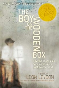 The Boy on the Wooden Box: How the Impossible Became Possible....on Schindler's List