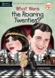 9453 2021-09-17 08:52:54 2024-07-05 02:30:02 What Were the Roaring Twenties? 1 9781524786380 1  9781524786380_small.jpg 7.99 7.19 Mortlock, Michele, Who Hq A time of extraordinary changes in almost every realm, the 1920's roared nothing less than cultural transformation. Following the major areas that influenced and were influenced by the era, the book introduces young readers to an era of seismic shifts that ended with a spectacular crash.
 2024-07-03 00:00:02    7.40000 5.30000 0.40000 0.30000 000501060 Penguin Young Readers Group Q Quality Paper What Was? 2018-10-16 112 p. ;  Not Applicable NA            0 0 ING 9781524786380_medium.jpg 0 resize_120_9781524786380.jpg 0 Mortlock, Michele   6.4 In print and available 0 0 0 0 0 1926 1 0 1921 1  0 12 0