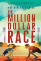 9367 2021-09-17 08:52:54 2024-05-17 02:30:02 The Million Dollar Race 1 9781534420274 1  9781534420274_small.jpg 17.99 16.19 Smith, Matthew Ross Grant simply loves to run – around town, with his best bud, Jay, and as a winning member of the school track team. He pounds out the miles until one day he really does pound the pavement – he face-plants just before the finish line! Hurt and embarrassed Grant must rebuild his self-esteem, but his social-media-loving brother has the video and sends it viral across the internet. To regain his confidence, Grant enters the Million Dollar Race sponsored by the wealthy magnate of the Babblemoney Sneaker Company. But he discovers the competition is not all it appears to be. Grant, Jay, and their families must deduce the real power behind the competition and decide how much they are willing to sacrifice for the truth. Readers will sprint for the finish line for the amazing win!
 2024-05-15 00:00:02    8.30000 5.60000 0.90000 0.70000 000002520 Aladdin Paperbacks R Hardcover  2021-01-19 224 p. ;  Children's - 3rd-7th Grade, Age 8-12 BK3-7         91 2 4 0 0 ING 9781534420274_medium.jpg 0 resize_120_9781534420274.jpg 0 Smith, Matthew Ross   4.5 In print and available 0 0 0 0 0  1 0  1  0 0 0
