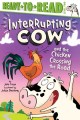 9340 2021-09-17 08:52:54 2024-06-26 02:30:01 Interrupting Cow and the Chicken Crossing the Road: Ready-To-Read Level 2 1 9781534481596 1  9781534481596_small.jpg 4.99 4.49 Yolen, Jane When Cow's ""jokes"" fall flat, he finds help from a classic joke's protagonist. Young readers will love the characters and the humor!
 2024-06-26 00:00:02    9.00000 6.00000 0.10000 0.14000 000216589 Simon Spotlight Q Quality Paper Interrupting Cow 2020-12-08 32 p. ;  Children's - Kindergarten-2nd Grade, Age 5-7 BKK-2         133 5 1 0 0 ING 9781534481596_medium.jpg 0 resize_120_9781534481596.jpg 0 Yolen, Jane   2.4 In print and available 0 0 0 0 0  1 0  1  0 0 0