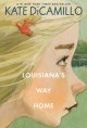 9355 2021-09-17 08:52:54 2024-05-16 18:30:02 Louisiana's Way Home 1 9781536207996 1  9781536207996_small.jpg 7.99 7.19 DiCamillo, Kate "DiCamillo makes every word count, lyrically weaving a tale of woe-turned-wonder that leaves readers feeling as if Louisiana's plight had been their own. The emotional highs and lows that demand difficult choices lead Louisiana toward would-be helpers; some are humble and kind while others are self-serving and hard-hearted. When a crushing revelation and an unforgivable act threatens to derail her identity, Louisiana's character is nourished by gentle kindness that inspires a beautiful, redemptive choice. A story with so much to offer every reader."
 2024-05-15 00:00:02    7.70000 5.20000 0.70000 0.40000 000011580 Candlewick Press (MA) Q Quality Paper  2020-03-24 240 p. ;  Children's - 5th Grade+, Age 10+ BK5+         74 3 3 0 0 ING 9781536207996_medium.jpg 0 resize_120_9781536207996.jpg 0 DiCamillo, Kate   3.9 In print and available 0 0 0 0 0  1 0  1  0 33 0