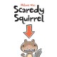 7897 2012-06-12 20:10:55 2024-05-06 02:30:02 Scaredy Squirrel 1 9781554530236 1  9781554530236_small.jpg 8.99 8.09 Watt, Melanie A laugh-outloud-story with equally comic illustrations. An non-threatening to open up a discussion about facing and overcoming fear.  2024-05-01 00:00:02 G true  8.03000 7.88000 0.14000 0.28000 000214672 Kids Can Press Q Quality Paper Scaredy Squirrel 2008-03-01 40 p. ; BK0007479687 Children's - Preschool-3rd Grade, Age 4-8 BKP-3    Achievement; Confidence; Courage  Pennsylvania Young Reader's Choice Award | Winner | Grades K-3 | 2010  Character; Illustrations; Predicting & Justifying; Retelling    0 0 ING 9781554530236_medium.jpg 0 resize_120_9781554530236.jpg 1 Watt, Melanie   3.6 In print and available 0 0 0 0 0  1 0  1 2016-06-15 14:41:25 0 28 0