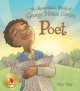 9036 2018-01-06 14:49:40 2024-06-30 02:30:01 Poet: The Remarkable Story of George Moses Horton 1 9781561458257 1  9781561458257_small.jpg 17.99 16.19 Tate, Don A love of words carries a young man from the shackles of slavery to poetic heights in this brilliant biography. The story is inspiring, and appropriately, the illustrations have a very upward and uplifting orientation. A beautiful tribute to a man who was indeed remarkable! 2024-06-26 00:00:02 R true  11.00000 9.60000 0.50000 1.00000 000051306 Peachtree Publishers R Hardcover  2015-09-01 36 p. ; BK0016548712 Children's - 1st-4th Grade, Age 6-9 BK1-4  2016 Christopher Award
2016 Ezra Jack Keats Award    Ezra Jack Keats Book Award | Winner | New Writer | 2016   87 1 4 0 0 ING 9781561458257_medium.jpg 0 resize_120_9781561458257.jpg 0 Tate, Don   4.4 In print and available 0 0 0 0 0  1 0 1831 1 2018-01-06 15:57:29 0 9 0