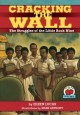 6406 2009-07-01 17:16:15 2024-07-03 02:30:02 Cracking the Wall: The Struggles of the Little Rock Nine 1 9781575052274 1  9781575052274_small.jpg 7.99 7.19 Lucas, Eileen  2024-07-03 00:00:02 1 true  8.47000 6.05000 0.15000 0.24000 001045023 First Avenue Editions (Tm) Q Quality Paper On My Own History 1997-10-01 48 p. ; BK0002943568 Children's - 2nd-5th Grade, Age 7-10 BK2-5            0 0 ING 9781575052274_medium.jpg 0 resize_120_9781575052274.jpg 0 Lucas, Eileen   3.4 In print and available 0 0 0 0 0  1 0  1 2016-06-15 14:41:25 0 12 0