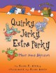 8623 2016-04-14 13:31:26 2024-05-17 02:30:02 Quirky, Jerky, Extra Perky: More about Adjectives 1 9781580139366 1  9781580139366_small.jpg 7.99 7.19 Cleary, Brian P.  2024-05-15 00:00:02 G true  8.70000 6.70000 0.20000 0.20000 001045025 Millbrook Press (Tm) Q Quality Paper Words Are Categorical (R) 2009-08-01 32 p. ; BK0008220254 Children's - 2nd-6th Grade, Age 7-11 BK2-6            0 0 ING 9781580139366_medium.jpg 0 resize_120_9781580139366.jpg 0 Cleary, Brian P.   3.7 In print and available 0 0 0 0 0  1 0  1 2016-06-15 14:41:25 0 0 0