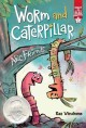 9673 2024-04-19 12:47:13 2024-07-03 02:30:02 Worm and Caterpillar Are Friends: Ready-To-Read Graphics Level 1 1 9781665920001 1  9781665920001_small.jpg 6.99 6.29 Windness, Kaz Bright illustrations complement the vibrant conversations Worm and Caterpillar share. According to Worm, their friendship is perfect because they have a lot in common. But what happens when change challenges comfortable ways of thinking? Love is patient and kind, and both are witnessed here amidst the humor and complex wonderings of a delightful friendship. 2024-07-03 00:00:02    8.99000 6.11000 0.17000 0.36000 000216589 Simon Spotlight Q Quality Paper Ready-To-Read Graphics 2023-01-31 64 p. ;  Children's - Preschool-1st Grade, Age 4-6 BKP-1      Geisel Medal (Dr. Seuss) | Honor Book | Children's Literature | 2024   44 2 1 0 0 ING 9781665920001_medium.jpg 0 resize_120_9781665920001.jpg 0 Windness, Kaz   1.2 Temporarily out of stock because publisher cannot supply 0 0 0 0 0  1 0  1 2024-04-19 13:35:32 0 0 0