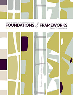 Foundations & Frameworks Basic Course Book (2021)