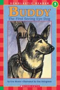 Buddy, the First Seeing Eye Dog (Hello Reader, Level 4): First Seeing Eye Dog, the (Level 4)