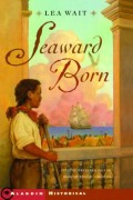 Seaward Born (Reprint)