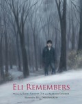 Eli Remembers