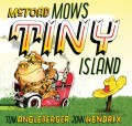 McToad Mows Tiny Island: A Transportation Tale